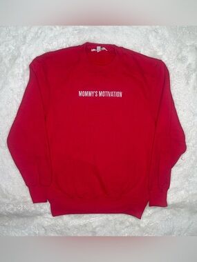 Girls Mommy's Motivation Red Crewneck Sweatshirt
